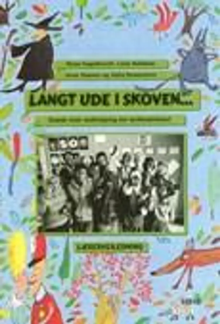 Langt ude i skoven, CD af .