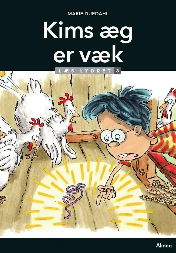 Kims æg er væk, Læs Lydret 3 af Marie Duedahl