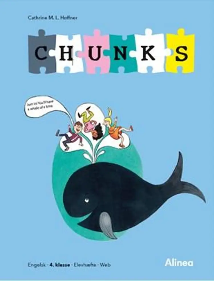 Chunks til engelsk 4. kl., elevhæfte/web af Cathrine Høffner