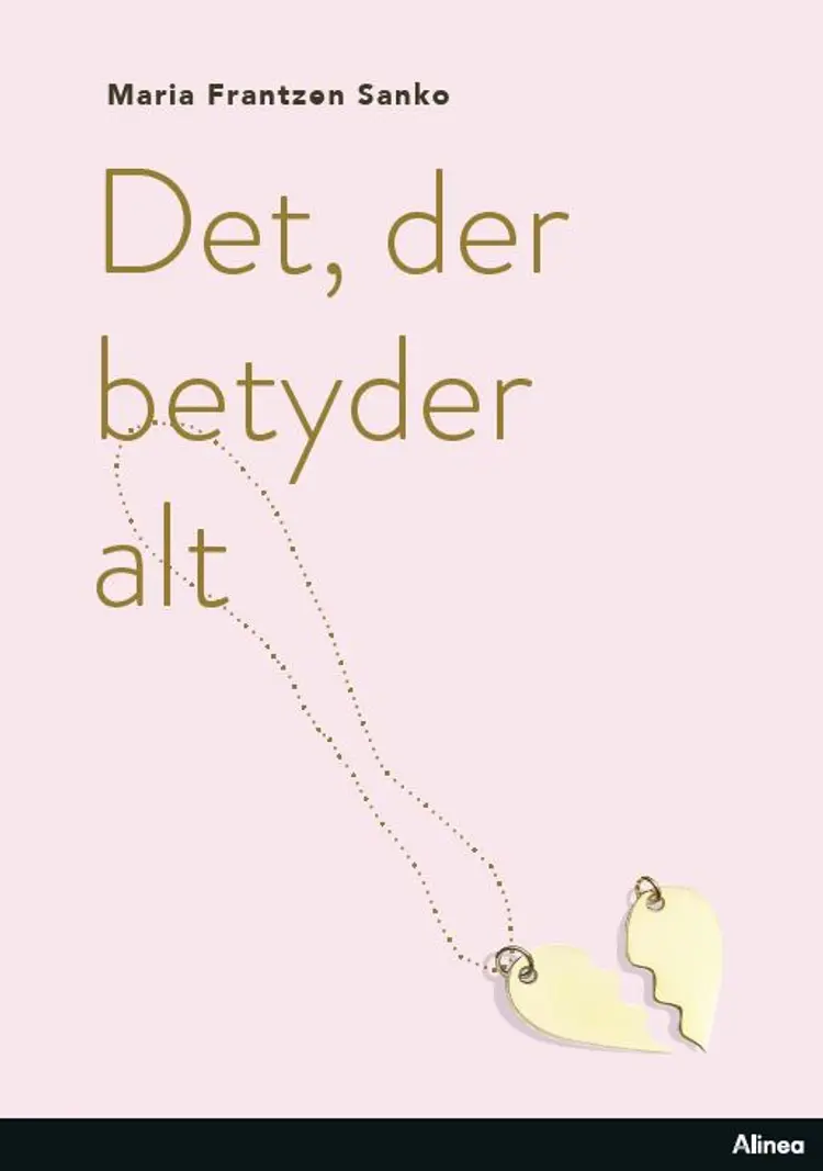 Det, der betyder alt, Sort Læseklub af Maria Frantzen Sanko