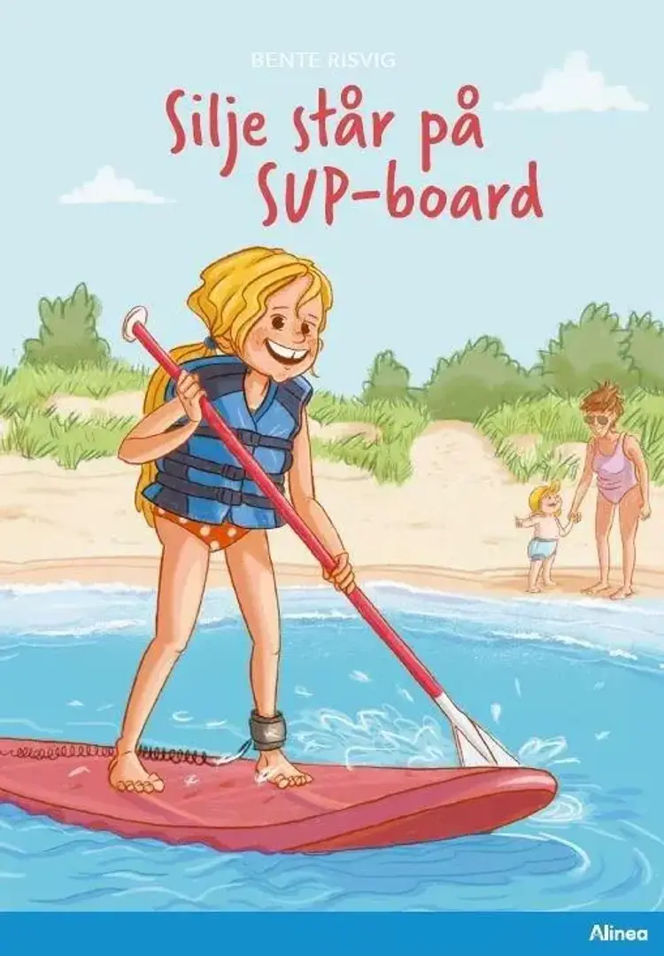 Silje står på SUP board, Blå Læseklub af Bente Risvig