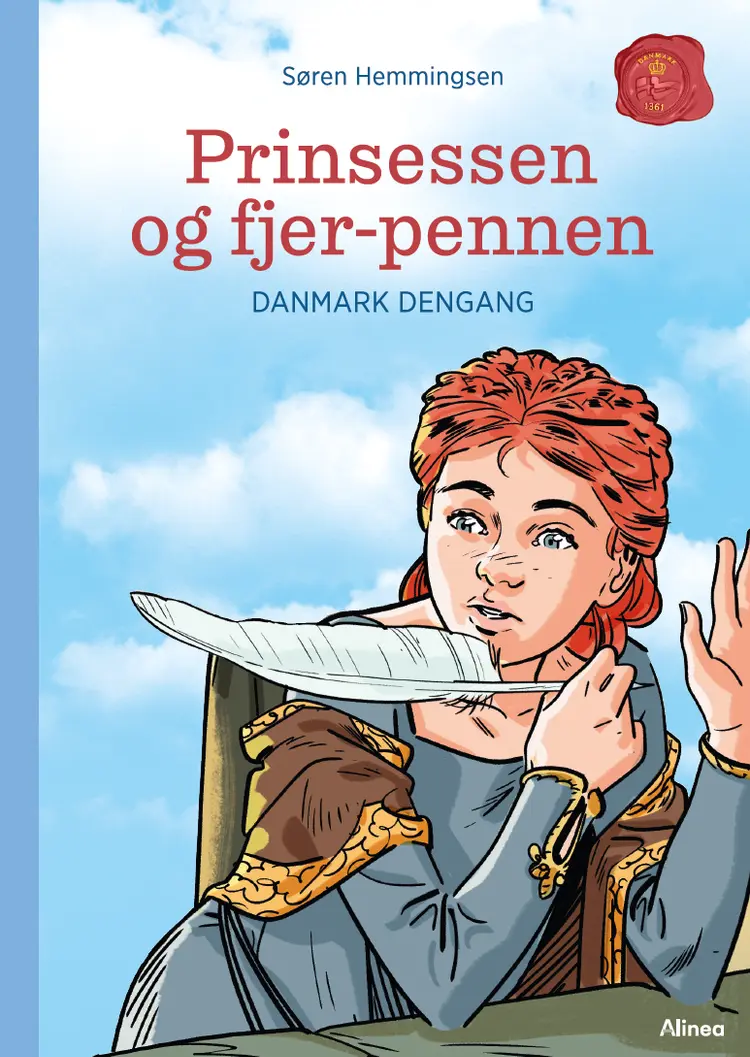 Danmark dengang 5 - Prinsessen og fjerpennen, Blå Læseklub af Søren Hemmingsen