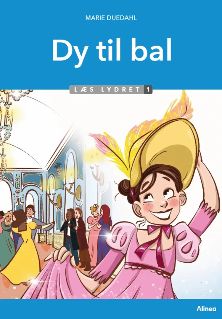 Dy til bal, Læs lydret 1 af Marie Duedahl