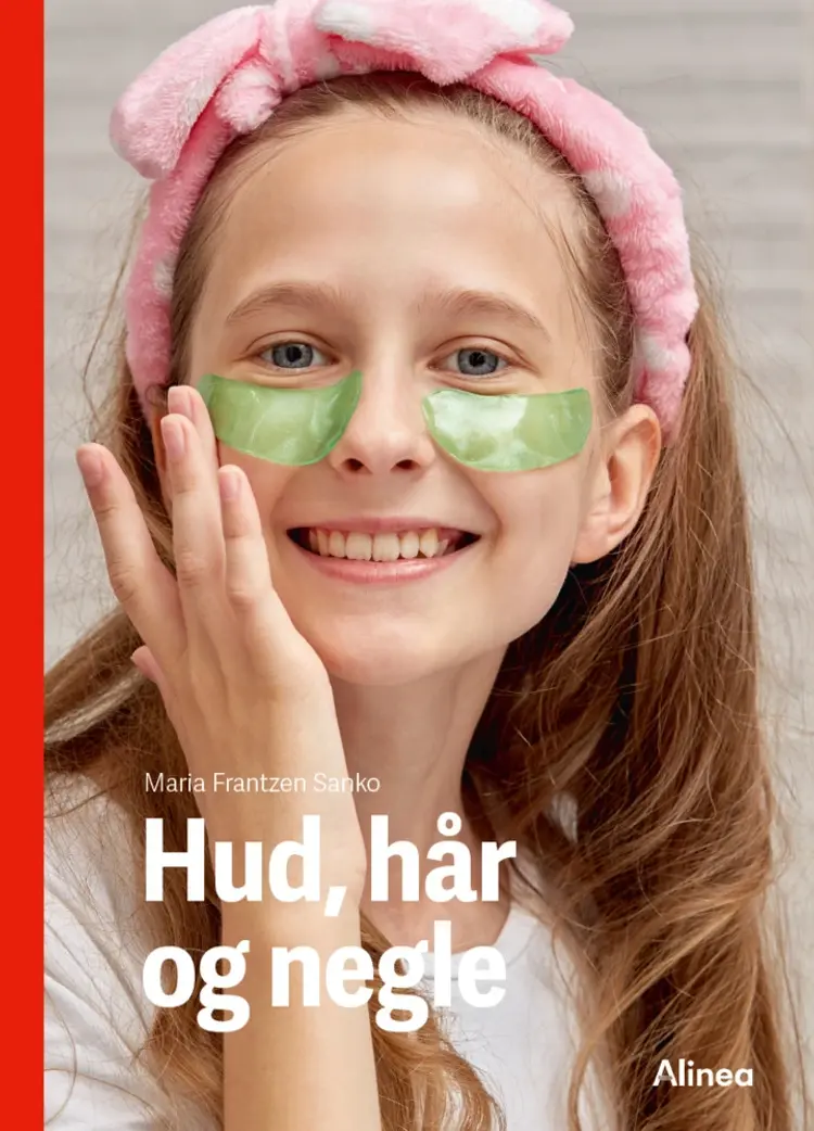 Hud, hår og negle, Rød Fagklub af Maria Frantzen Sanko