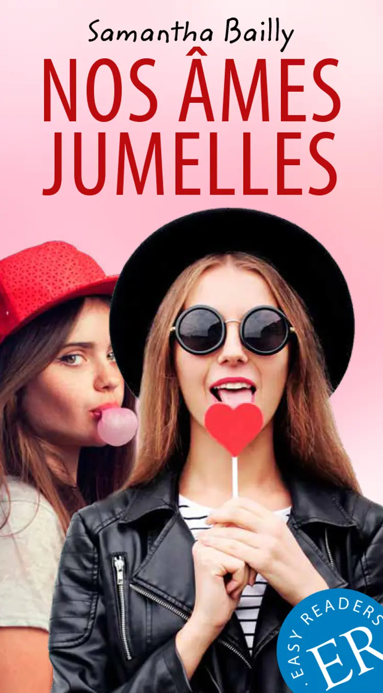 Nos âmes jumelles, ER B af Samantha Bailly