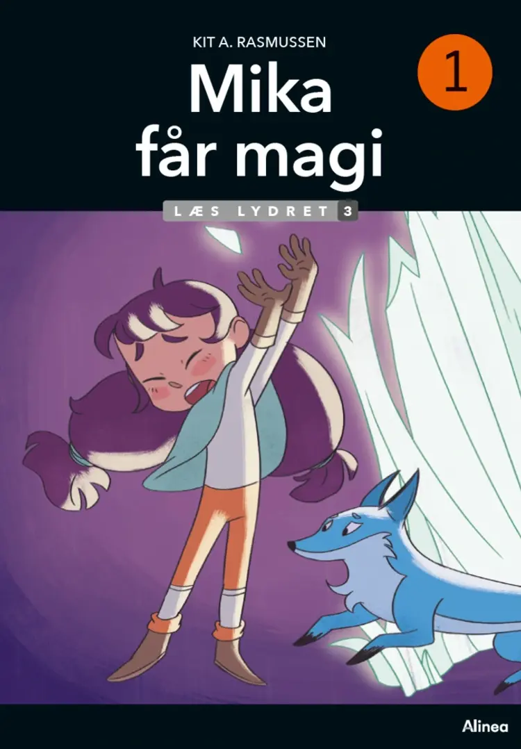Mika får magi, Læs Lydret 3 af Kit A. Rasmussen