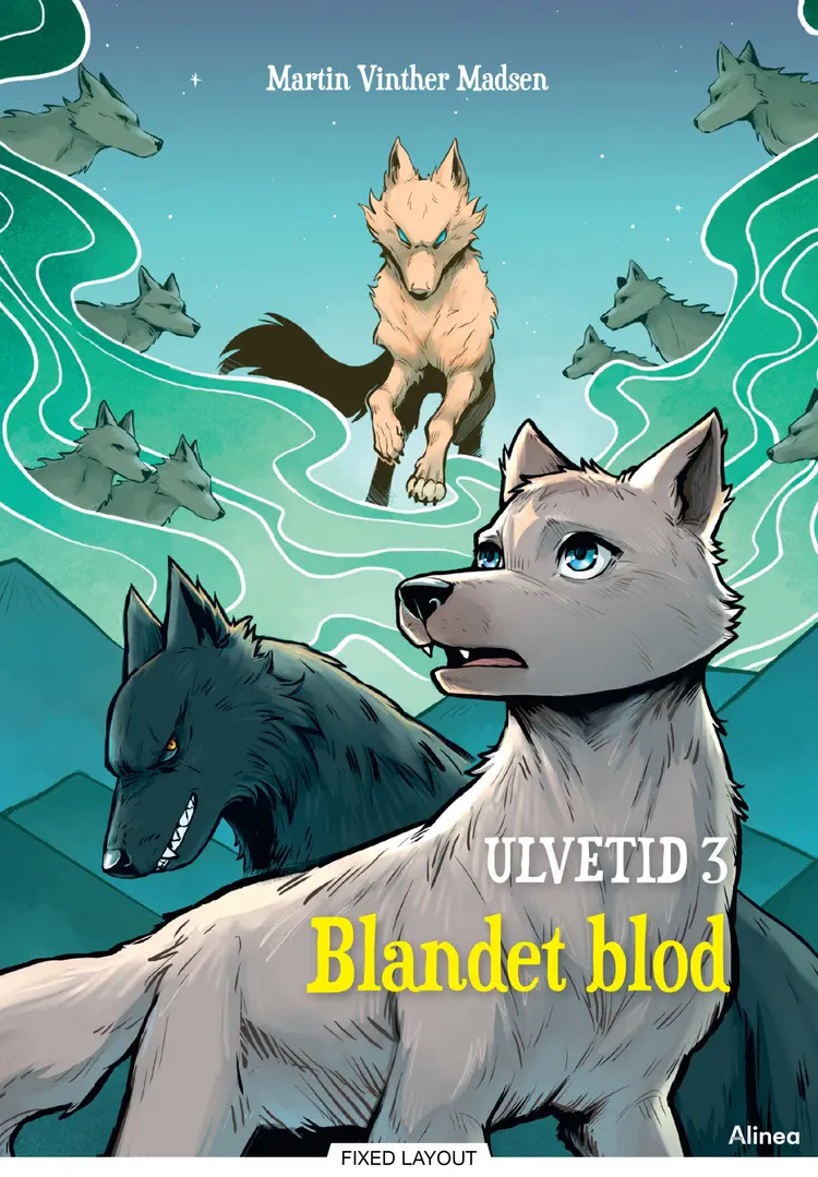Ulvetid 3, Blandet blod af Martin Vinther Madsen