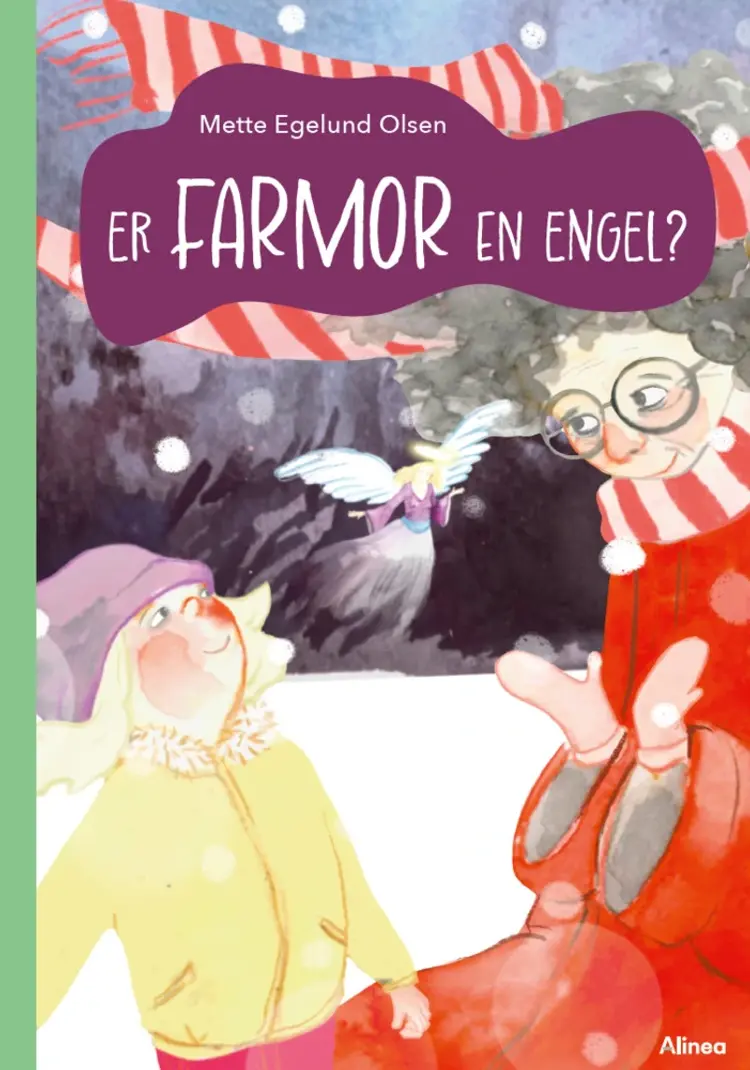 Er farmor en engel? Grøn Læseklub af Mette Egelund Olsen
