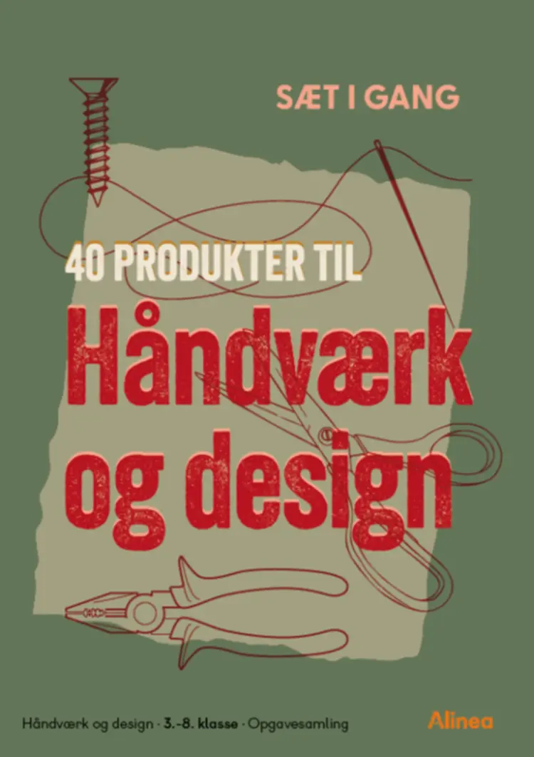 Sæt i gang: 40 produkter til håndværk og design af Maria Frantzen Sanko