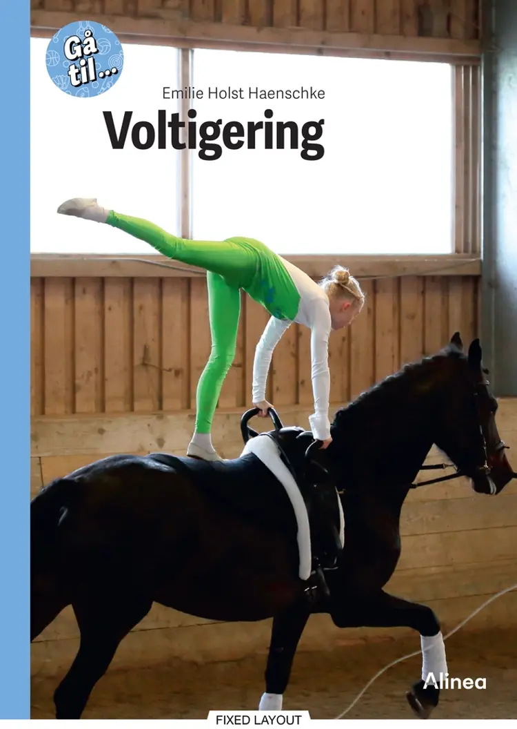 Gå til... Voltigering, Blå Fagklub af Emilie Holst Haenschke