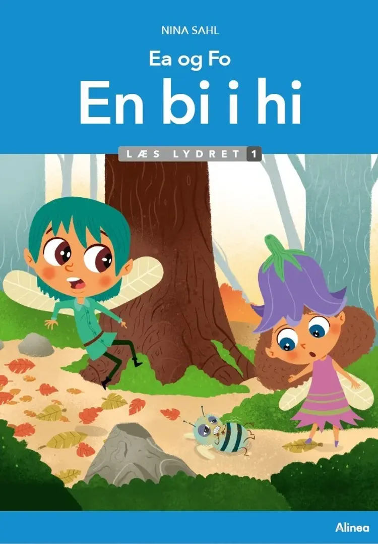 Ea og Fo, En bi i hi, Læs lydret 1 af Nina Sahl
