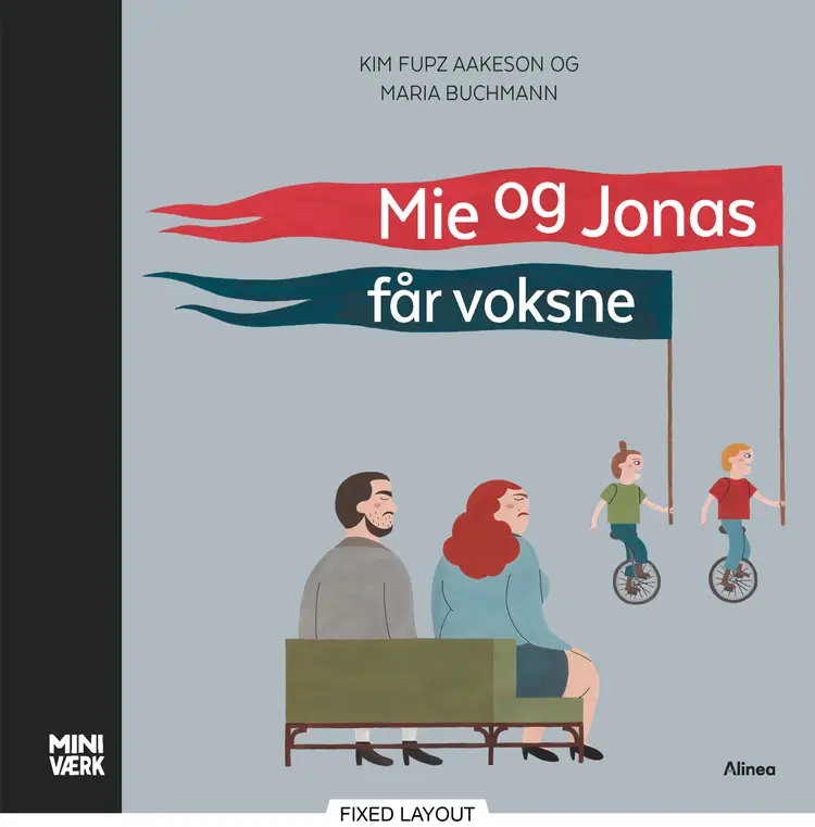 Mie og Jonas får voksne af Kim Fupz Aakeson