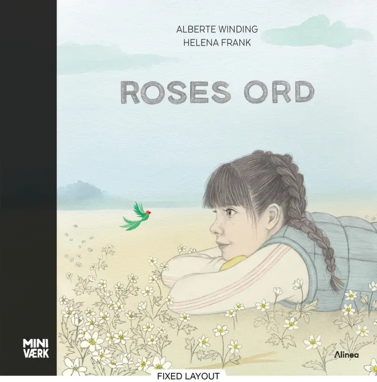 Roses ord af Alberte Winding