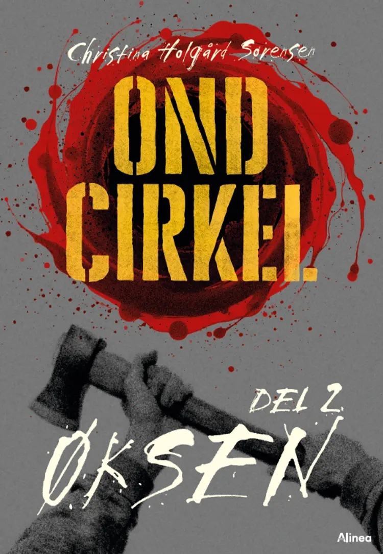 Ond cirkel 2, Øksen, Sort Læseklub af Christina Holgård Sørensen
