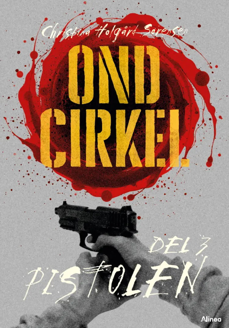 Ond cirkel 3, Pistolen, Sort Læseklub af Christina Holgård Sørensen