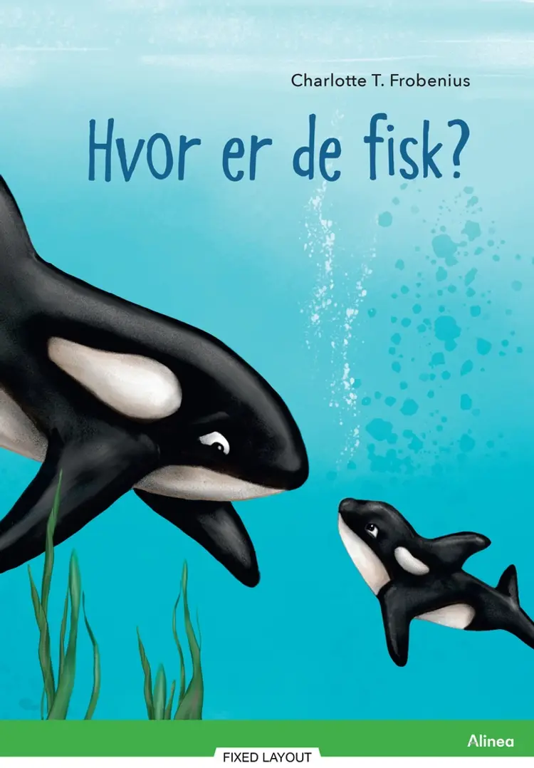 Hvor er de fisk? af Charlotte T. Frobenius