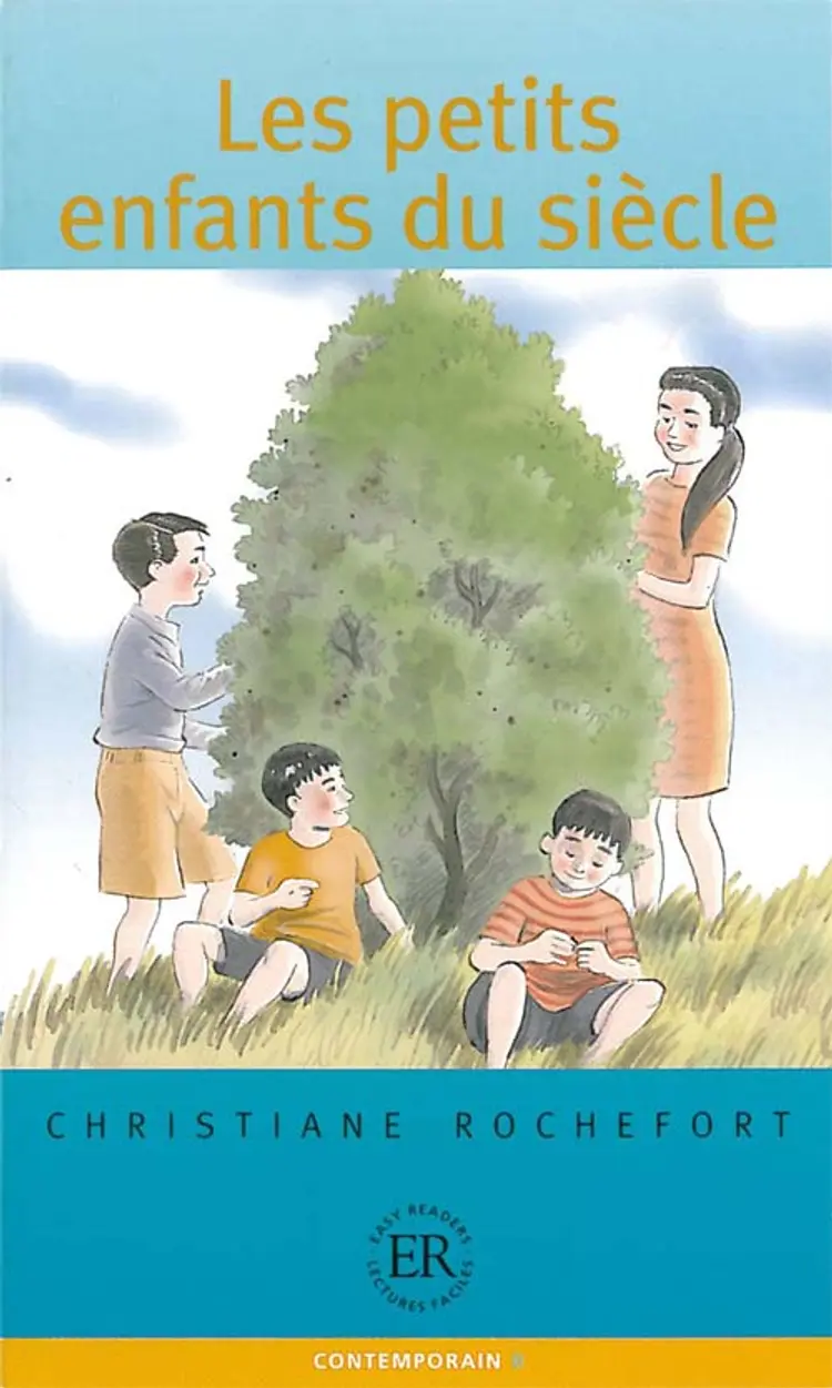 Les petits enfants du siècle af Christiane Rochefort