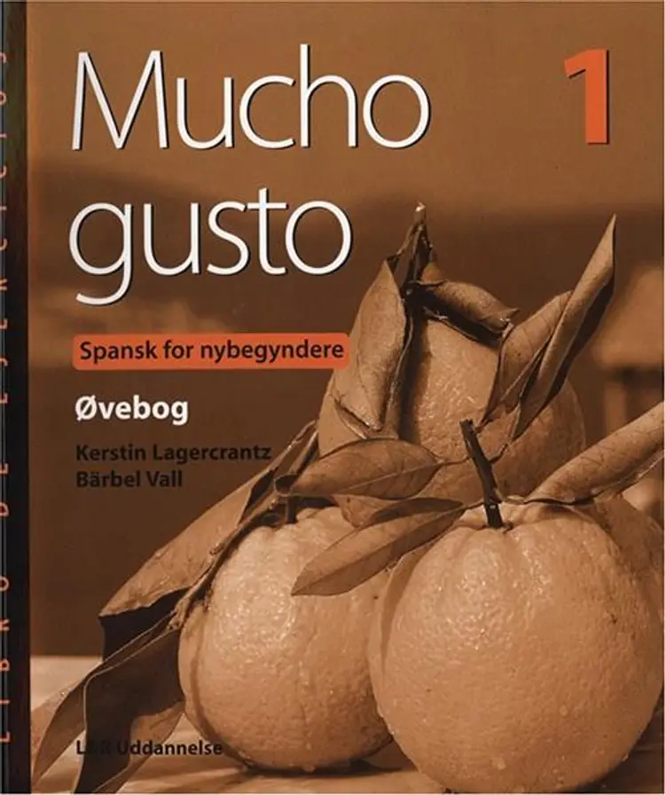 Mucho gusto 1 af Kerstin Lagercrantz