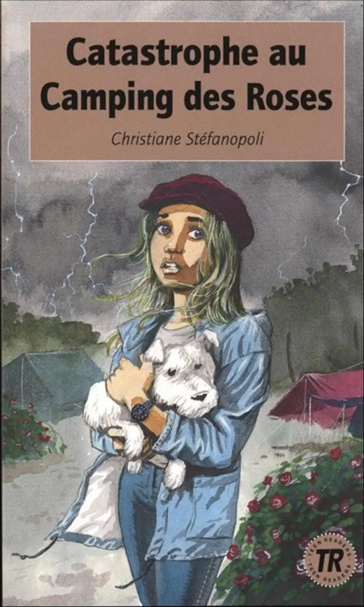 Catastrophe au Camping des Roses af Christiane Steenstrup