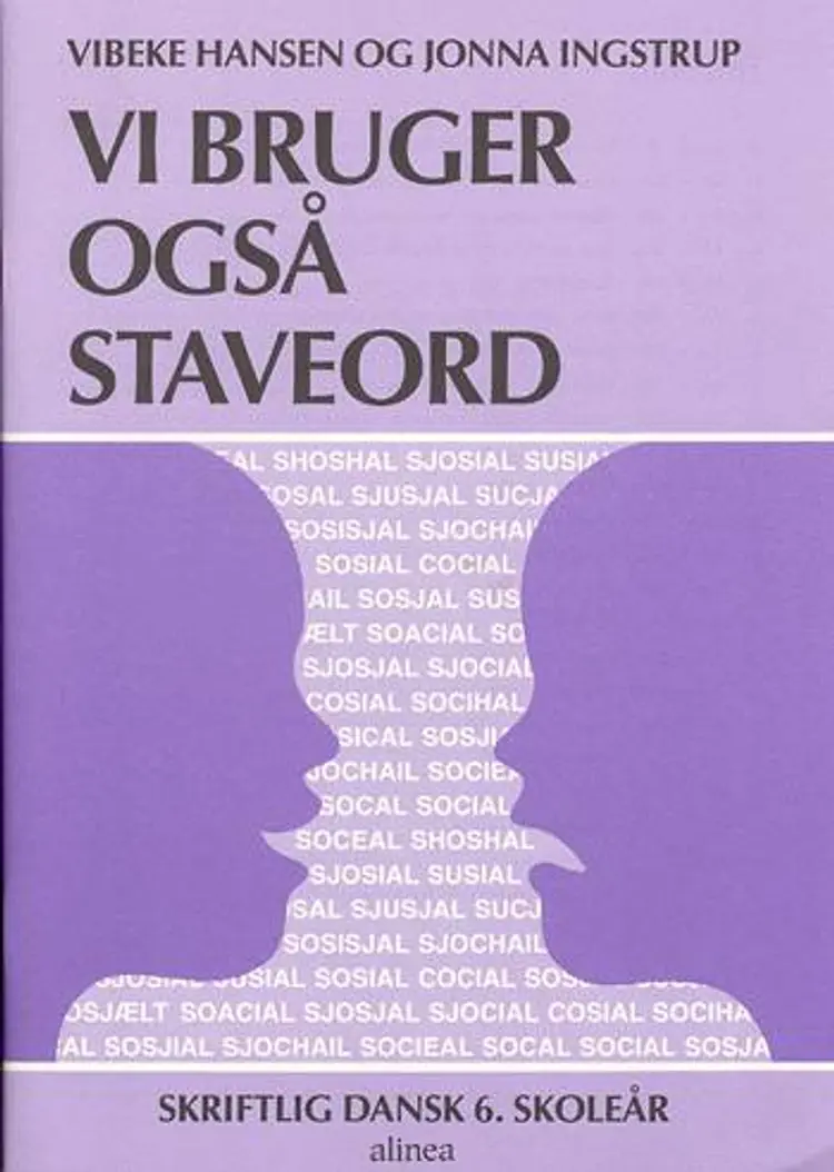 Vi bruger også staveord af Vibeke Hansen