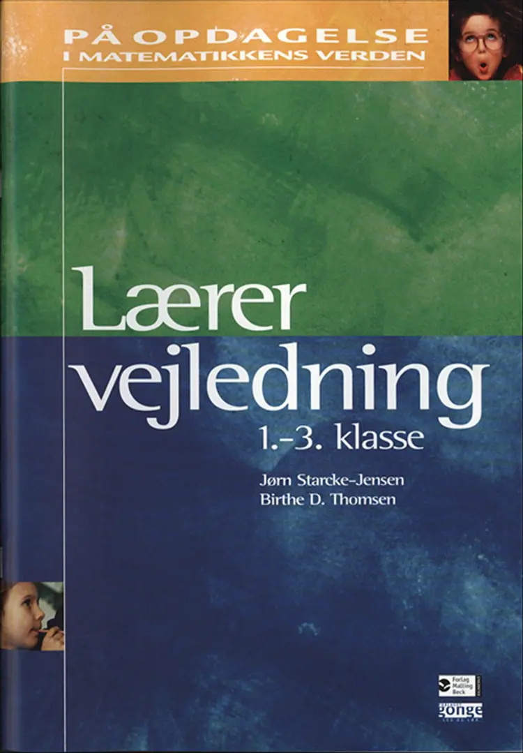 På opdagelse i matematikkens verden af Jørn Starcke-Jensen Birthe D. Thomsen