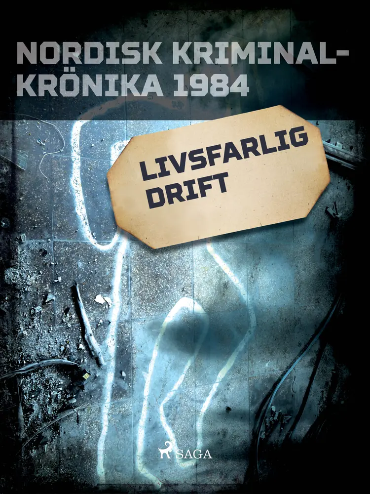 Livsfarlig drift af Diverse