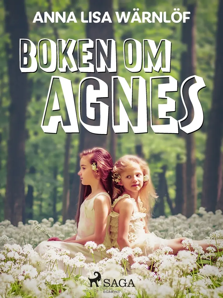 Boken om Agnes af Anna Lisa Wärnlöf