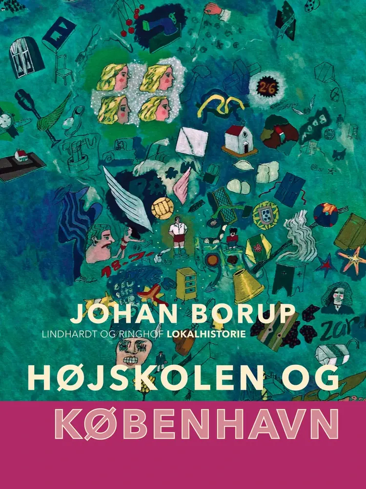 Højskolen og København af Johan Borup