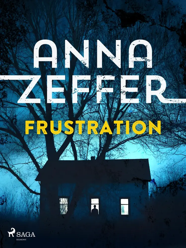 Frustration af Anna Zeffer