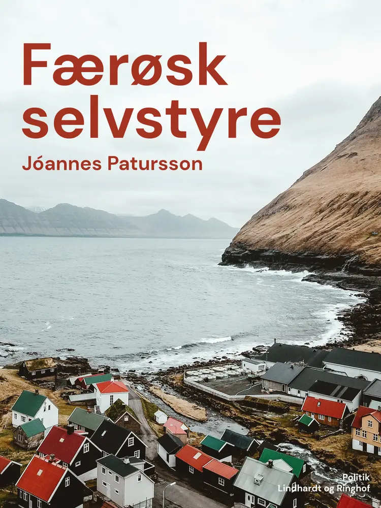 Færøsk selvstyre af Jóannes Patursson