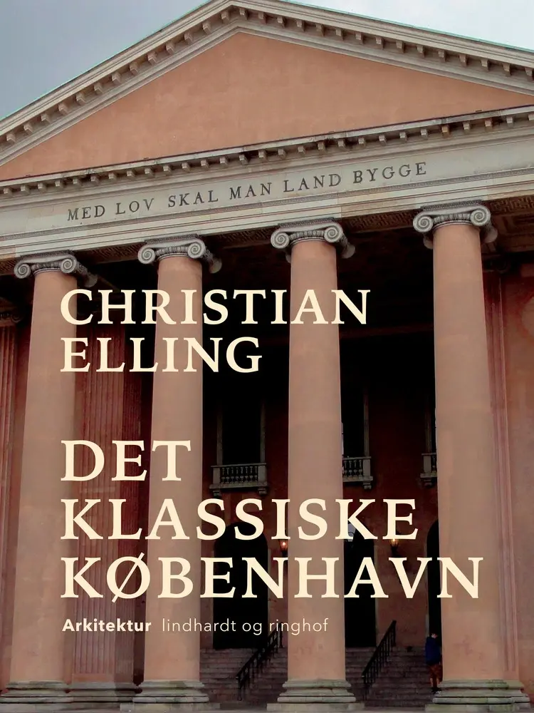 Det klassiske København af Christian Elling