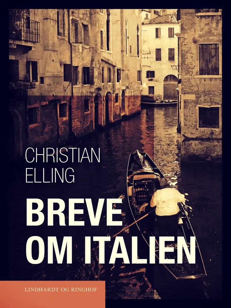 Breve om Italien af Christian Elling
