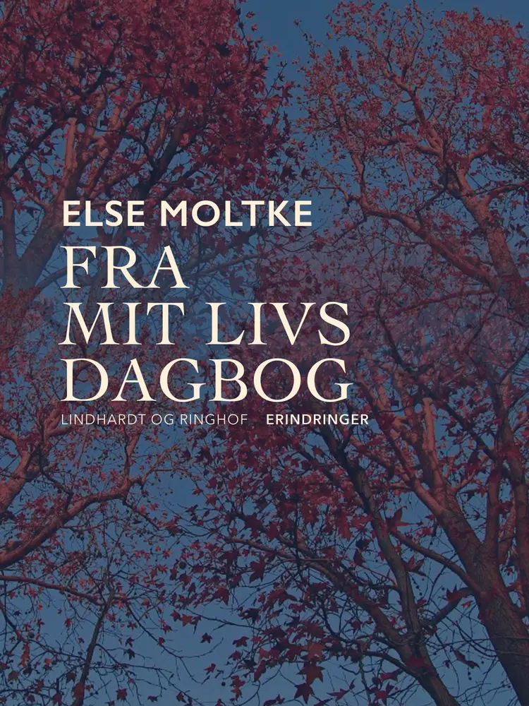 Fra mit livs dagbog af Else Moltke