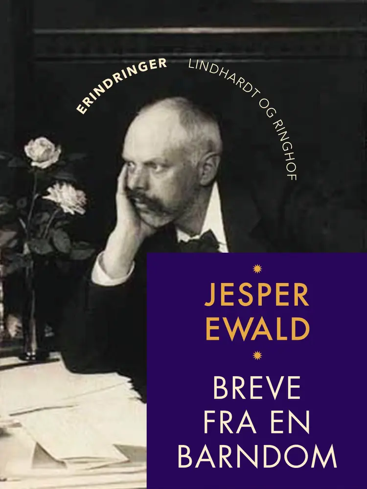 Breve fra en barndom af Jesper Ewald