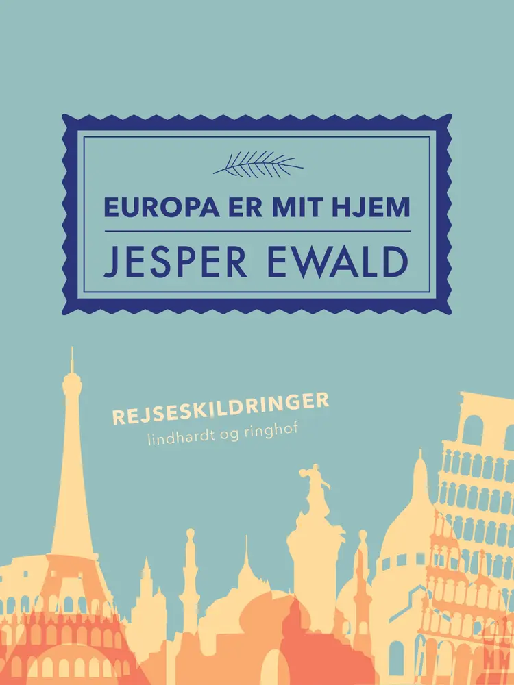 Europa er mit hjem af Jesper Ewald