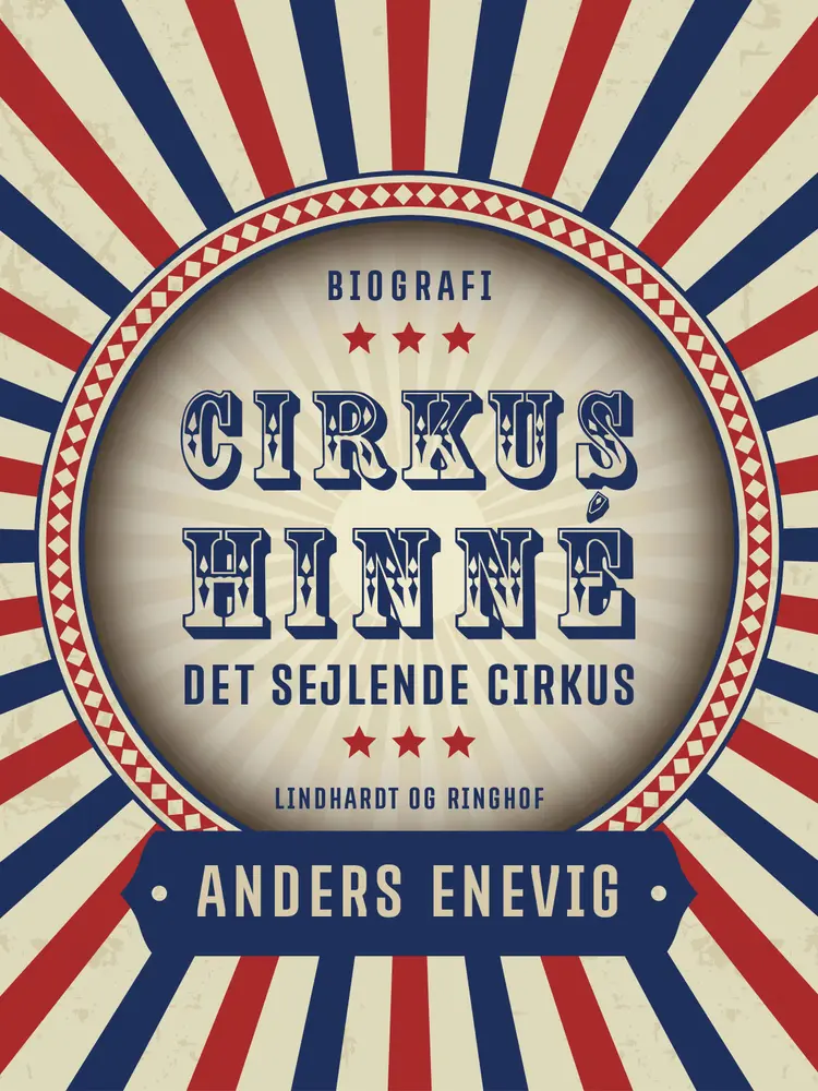 Cirkus Hinné af Anders Enevig
