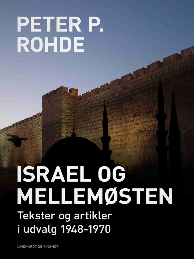 Israel og Mellemøsten af Peter P. Rohde