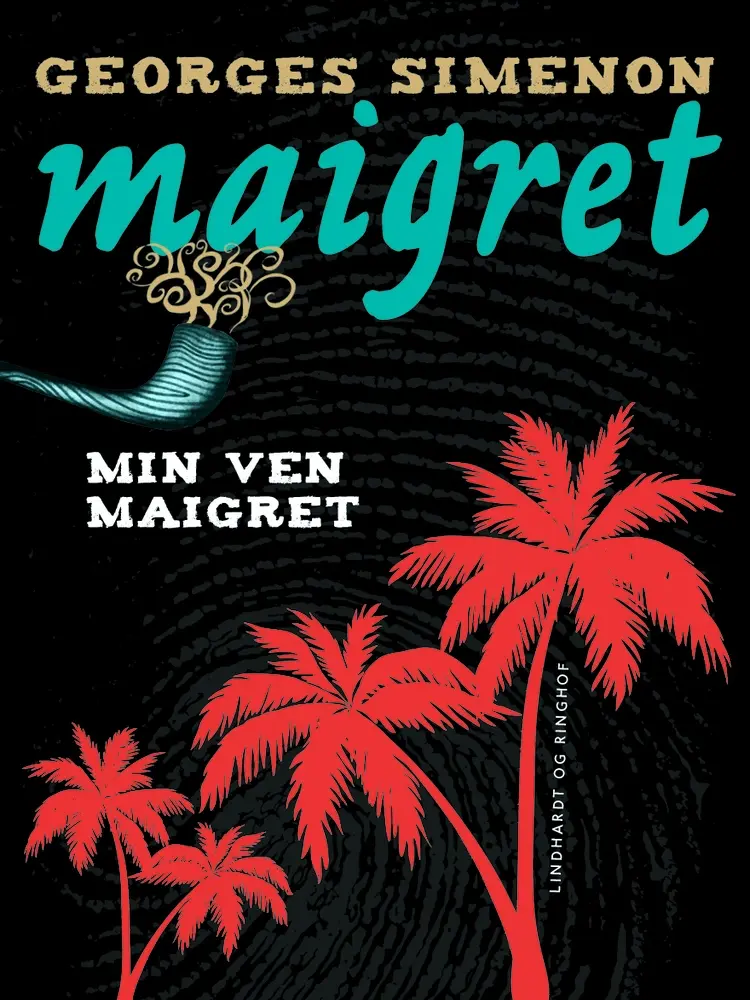 Min ven Maigret af Georges Simenon