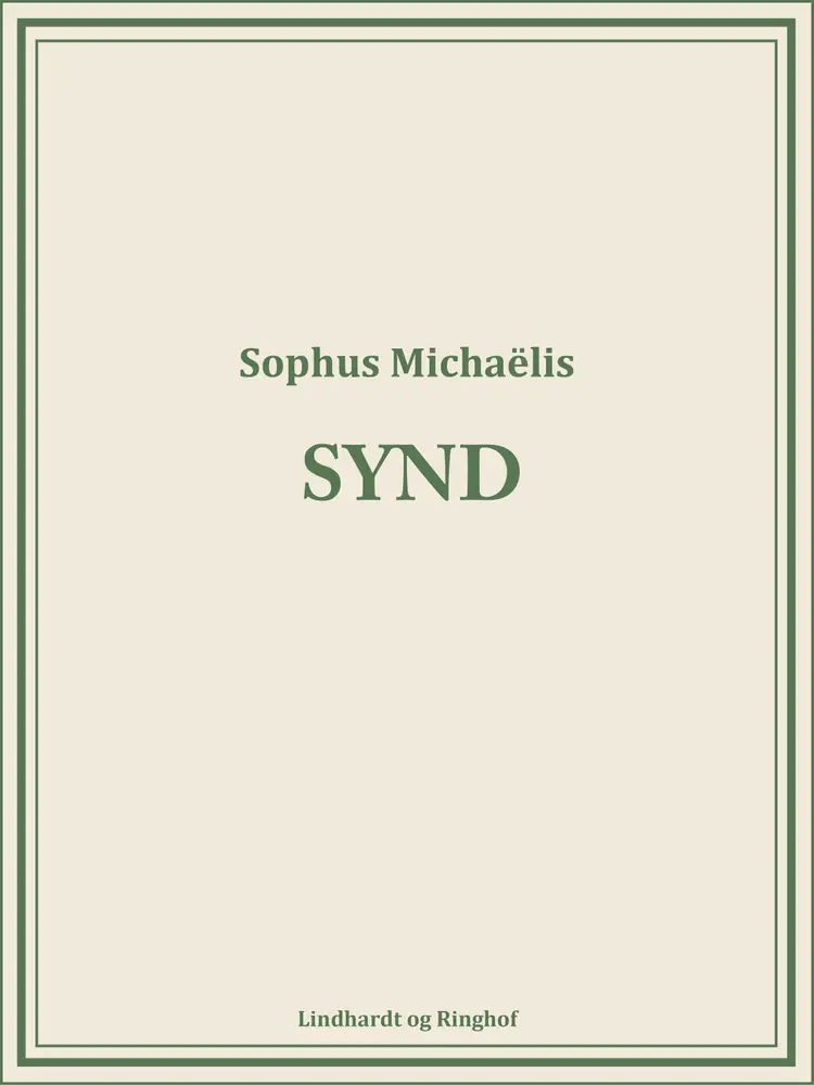 Synd af Sophus Michaëlis