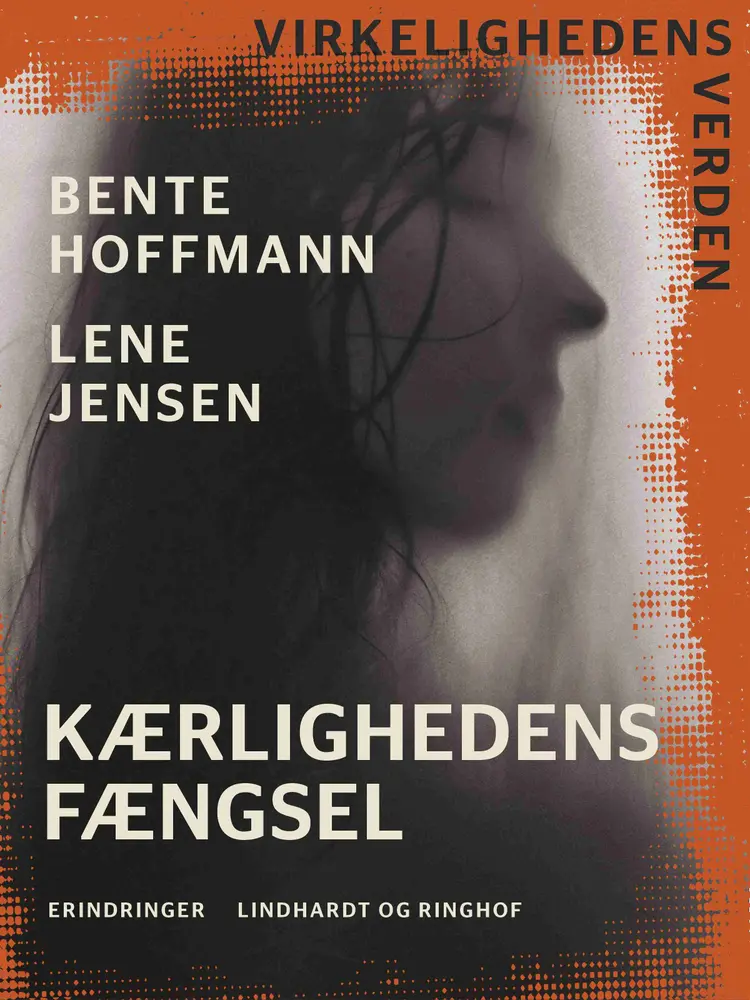 Kærlighedens fængsel af Bente Hoffmann