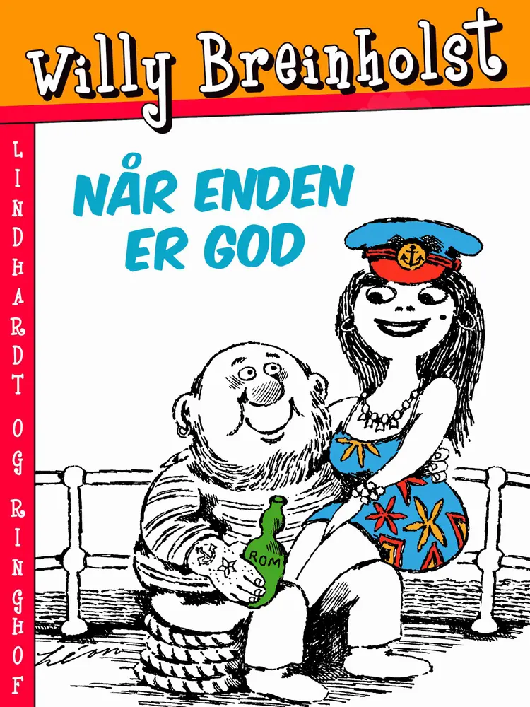 Når enden er god af Willy Breinholst