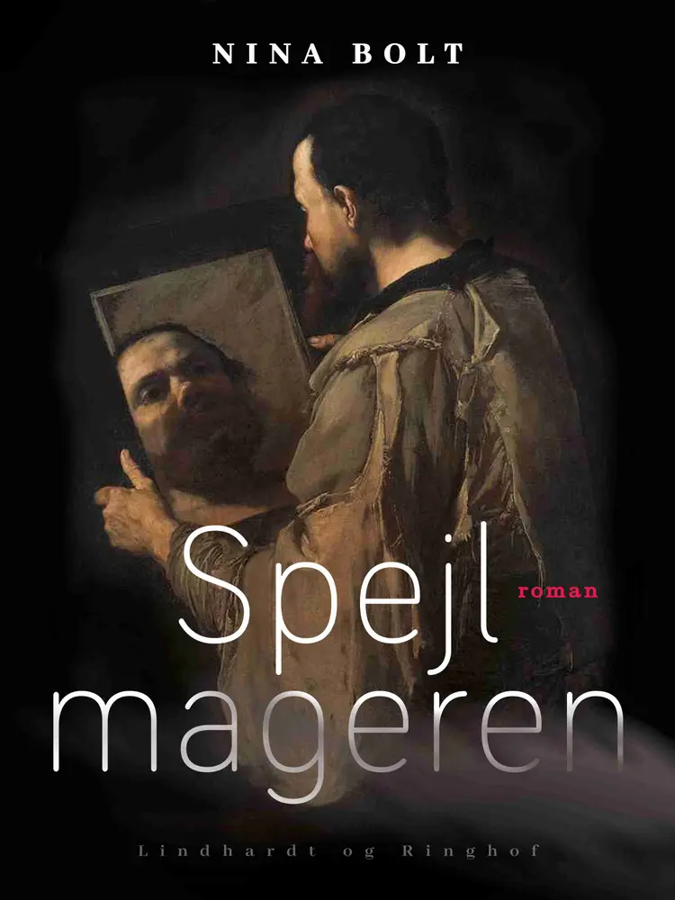 Spejlmageren af Nina Bolt
