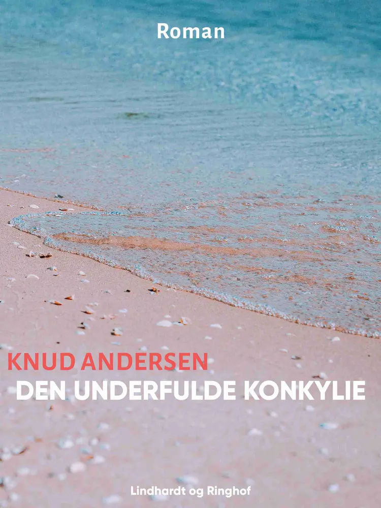 Den underfulde konkylie af Knud Andersen