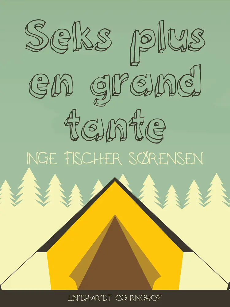 Seks plus en grandtante af Inge Fischer Sørensen