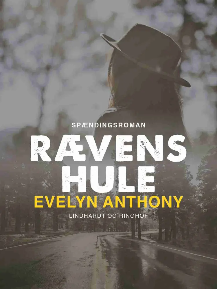Rævens hule af Evelyn Anthony