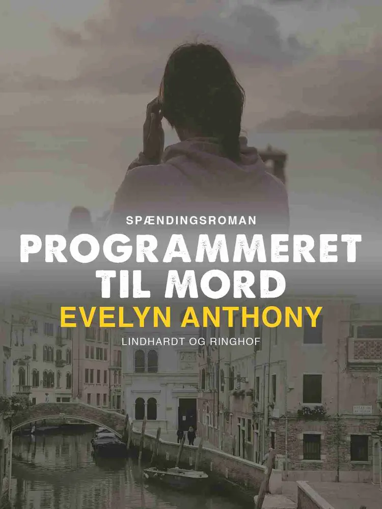 Programmeret til mord af Evelyn Anthony