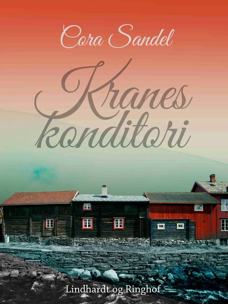Kranes konditori af Cora Sandel