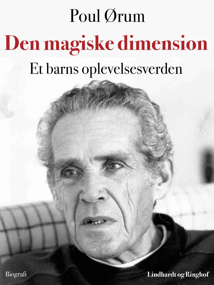 Den magiske dimension. Et barns oplevelsesverden af Poul Ørum