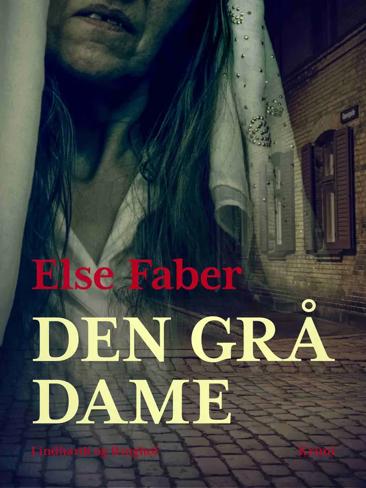 Den grå dame af Else Faber