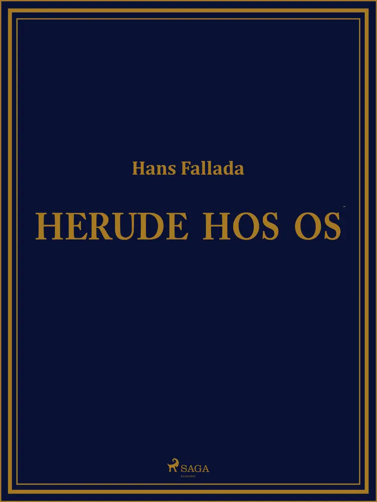 Herude hos os af Hans Fallada